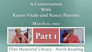 A Conversation with Karen Vitale and Nancy Parsons (03/12/12) - Part 1 video