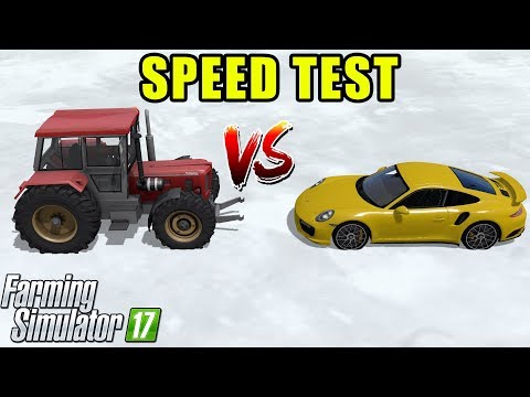 Farming Simulator 17 | TRACTOR vs PORSCHE : Speed Comparison Test