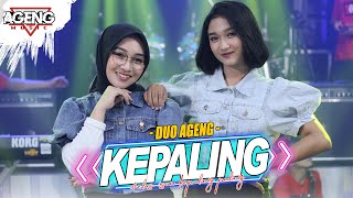 Download lagu KEPALING - Duo Ageng ft Ageng Music ( Live Music) mp3 Download lagu KEPALING - Duo Ageng ft Ageng Music ( Live Music) mp3