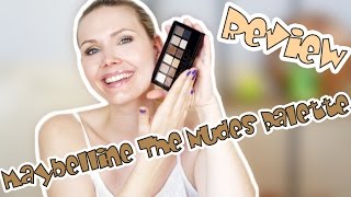 MAYBELLINE THE NUDES PALETTE | SWATCHES + REVIEW by CozyHouse
