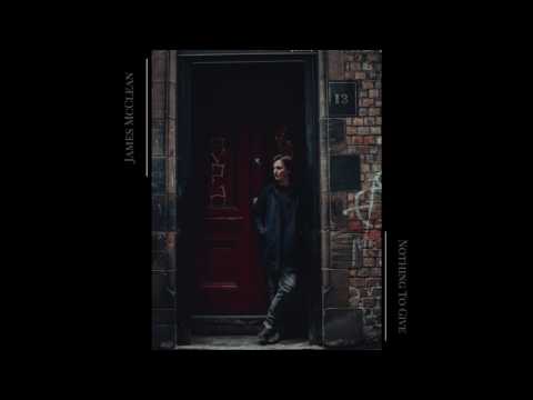James McClean - Givin' Up // Nothing To Give EP 2017