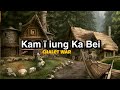 Chalet war - Kam I ïung ka Bei (lyrics video)|sur pnar|xelfthetic||