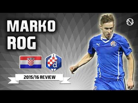 MARKO ROG | Goals, Skills, Assists | Dinamo Zagreb | 2015/2016 (HD)