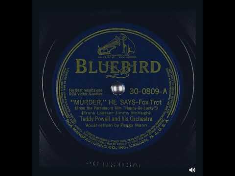 Murder, He Says // Teddy Powell and his Orchestra // 1942