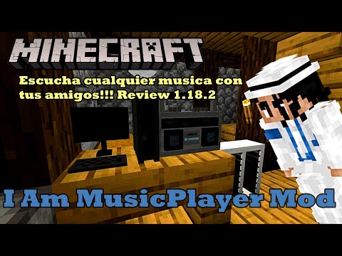LISTEN TO ANY MUSIC in MINECRAFT!!!  ||  I am Music Player Mod COMPLETE REVIEW ||  1.18.2 ||