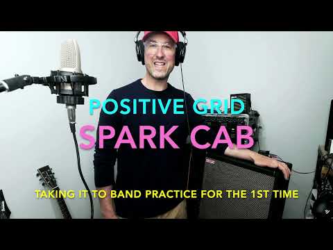 Spark CAB by Positive Grid - taking it to band practice - 1st impression and short demo