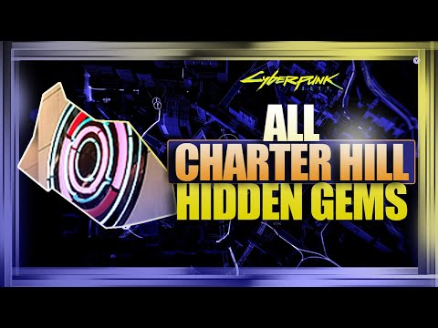 Cyberpunk 2077 | All Charter Hill Hidden Gem Locations