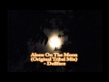 Dollface - Alone On The Moon (Original Tribal Mix)
