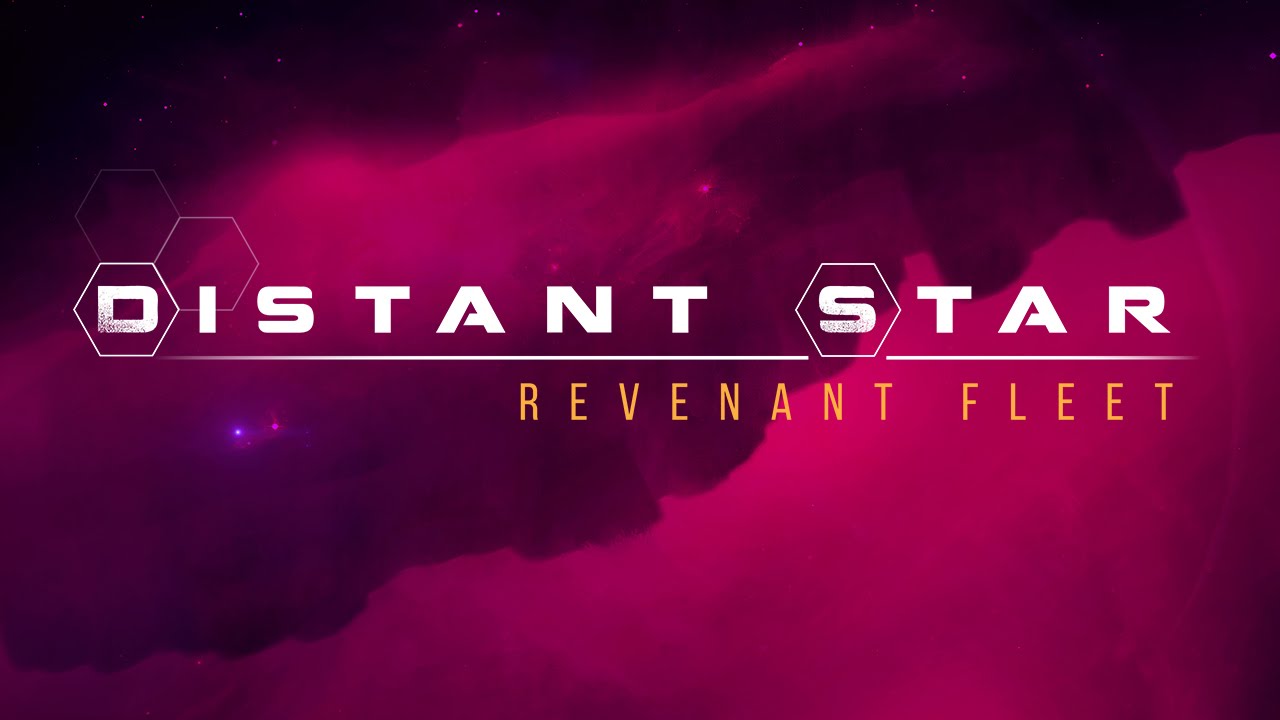 Distant Star: Revenant Fleet Trailer - YouTube