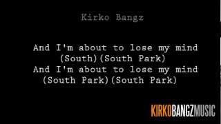 Kirko Bangz - Mind Went Black Lyric [Video]