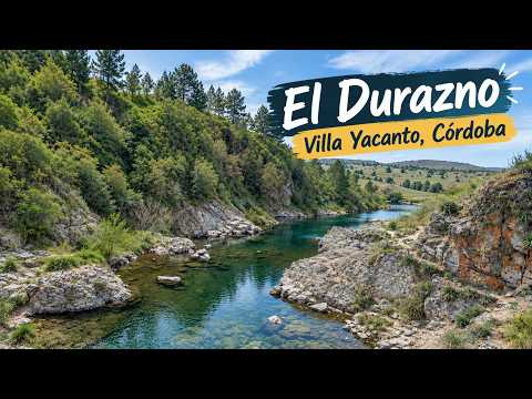 El Durazno, Villa Yacanto | Córdoba 4K 60FPS