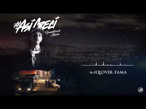 14. iQlover / Fama / #AsíCrecí
