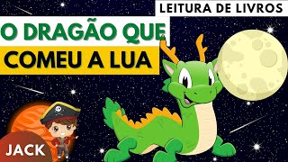 O DRAGO QUE COMEU A LUA