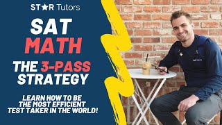 The 3-PASS SAT MATH STRATEGY (Based on ALGORITHMS Taught in COMPUTER SCIENCE CLASSES!)