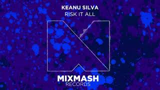 Keanu Silva - Risk It All video