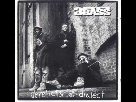 3rd Bass - Derelicts Of  Dialect [Full Album] *1991*