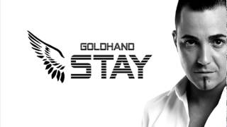 Goldhand - Stay (Crazibiza Vocal Mix)