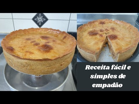 Coma fazer um delicioso empadão de frango