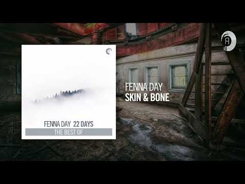 SUNDAY CHILL PICK: Fenna Day - Skin & Bone [Taken from the album "22 Days - The Best Of"]