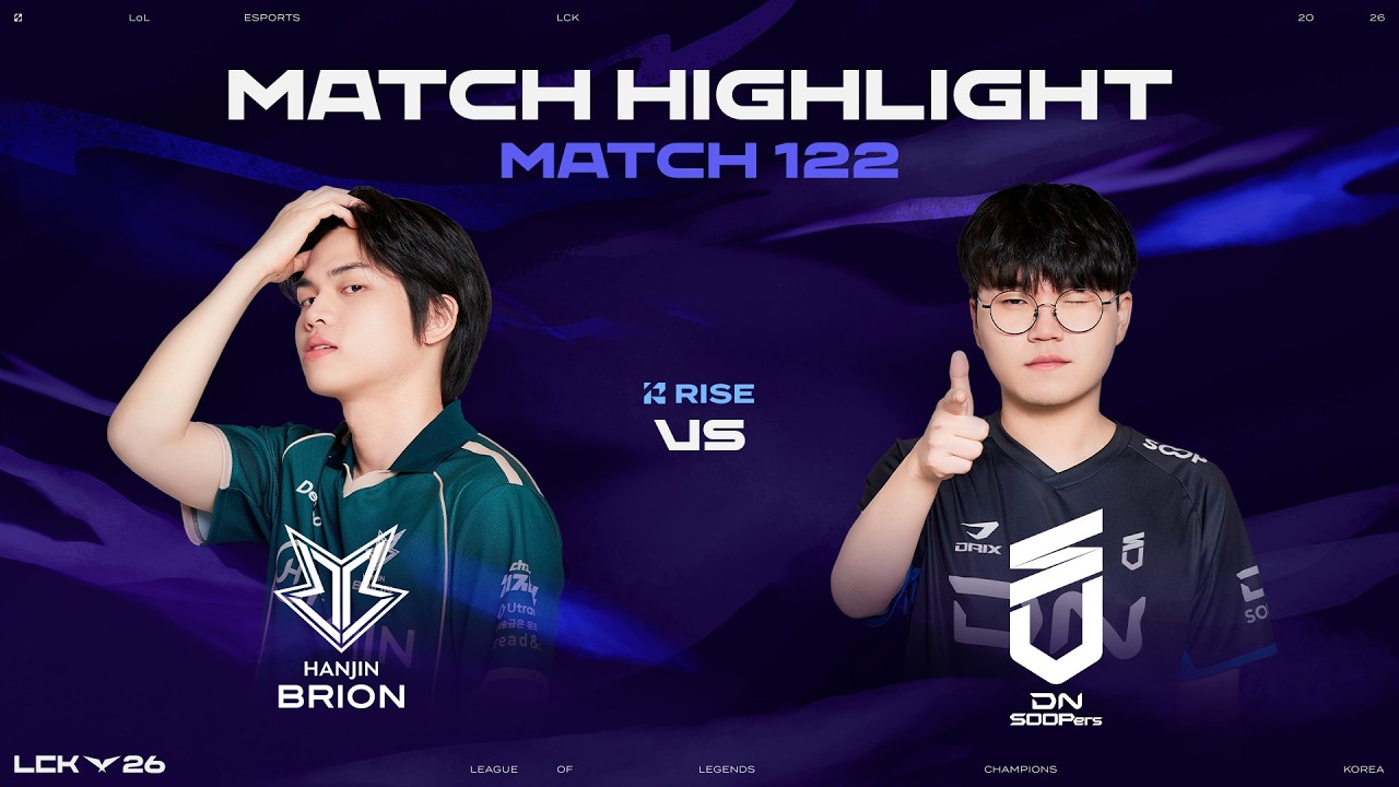 BRO vs DNS | 매치 122 하이라이트 | 2026 LCK