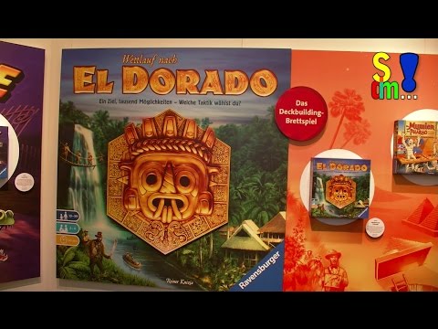 Spiel doch mal...! Kurzerklärung zu EL DORADO von der Spielwarenmesse 2017