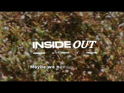 Webmoms, Tim Lyre & Kimani - Inside Out
