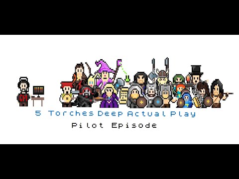 5 Torches Playthrough Test - Pilot Episode