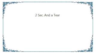 Lacrimas Profundere - 2 Sec. And a Tear Lyrics