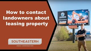 How to contact land owners about leasing their property for a billboard