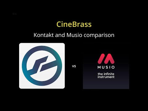 CineBrass - Kontakt vs Musio - Comparison