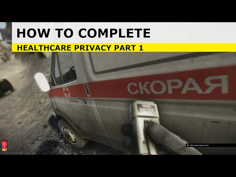 Health Care privacy Part 1 Therapist Guide Escape From Tarkov