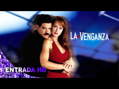 La Venganza (2002) entrada 1 y 2 con Gabriela Spanic en HD - TELEMUNDO