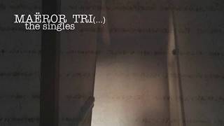 MAEROR TRI(...): Phyein (from EE42 CD The Singles)