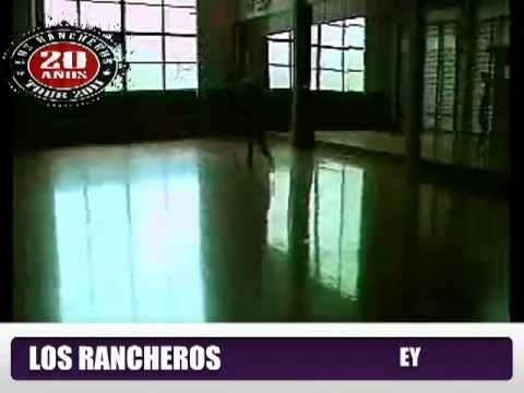 LOS RANCHEROS - VIDEO OFICIAL.       