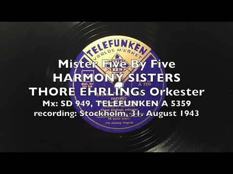 Mister Five By Five - HARMONY SISTERS - THORE EHRLINGs Orkester