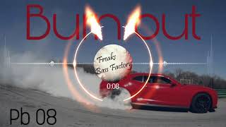 Burnout Prince Narula new punjabi song (freaks bass factory)  2018