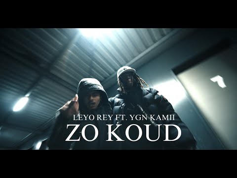LEYO REY - Zo koud ft. YGN Kamii