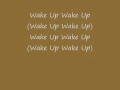 Wake Up With Lyrics