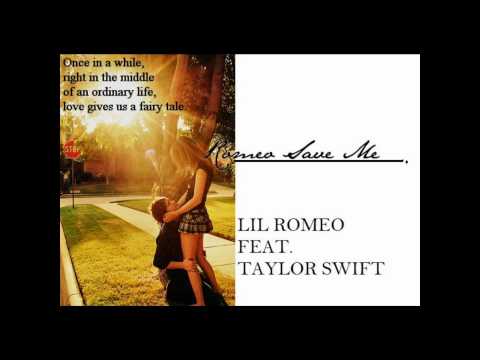 Romeo Save Me - Romeo Feat. Taylor Swift