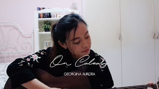 On Calvary | Hope Church Singapore (Georgina Aurora Cover)
