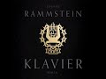 Rammstein - Frühling in Paris (XXI - Klavier)