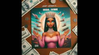 Nickibratz - Issa Vibe Remix (Feat. Him J &amp; Dre) [Official Audio]