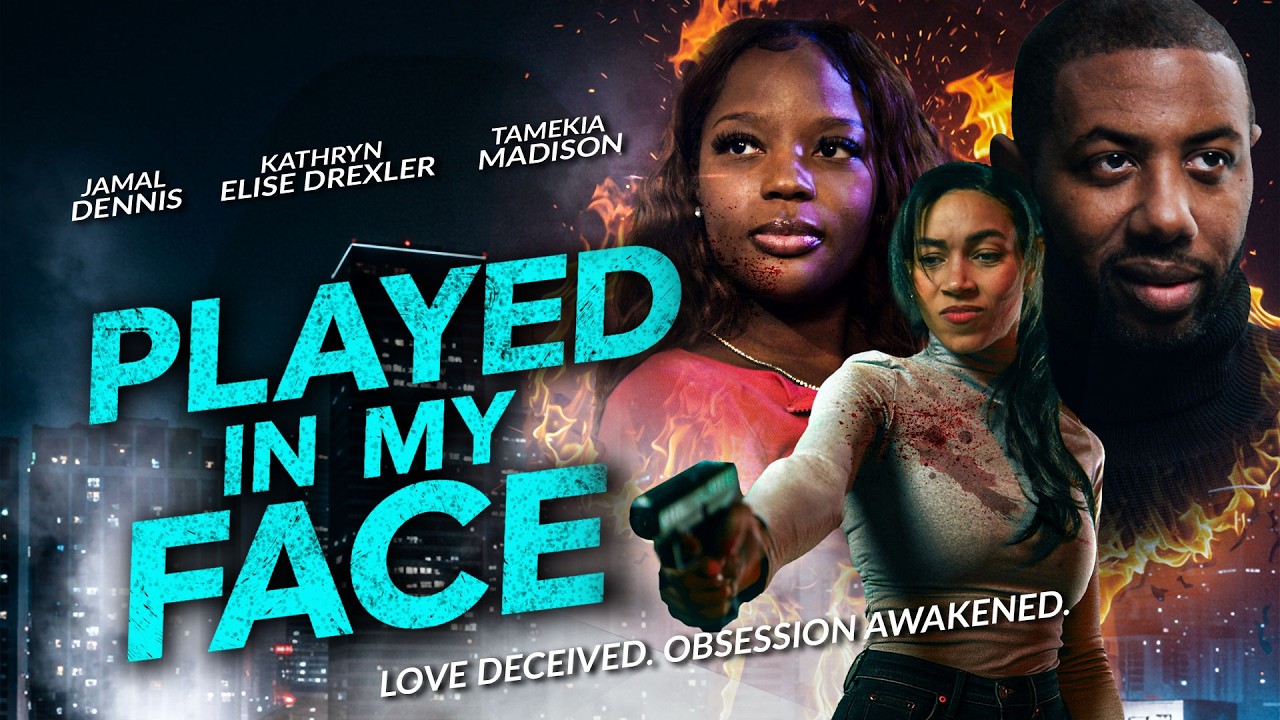 Played In My Face — Official Trailer