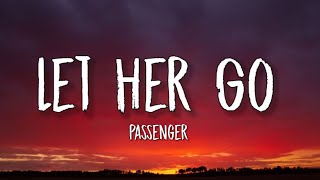 Passenger - Let Her Go