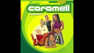 Caramell - Caramelldancing (Original English Version)