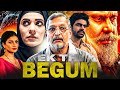 Ek Thi Begum Latest Release Bollywood Full Action Hindi Movie 2025