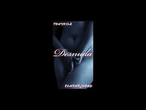 Tony Kila x El Nene Judah - Desnuda (Audio) (MoonLight)