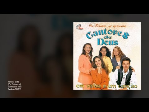 Primeira Crista - Cantores de Deus