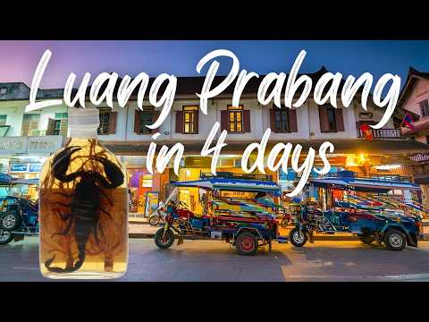 Things to do in Luang Prabang, Laos in 4 days -  Ultimate Travel Guide