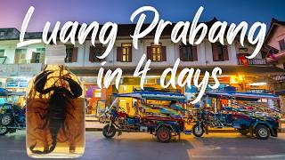 Things to do in Luang Prabang, Laos in 4 days -  Ultimate Travel Guide
